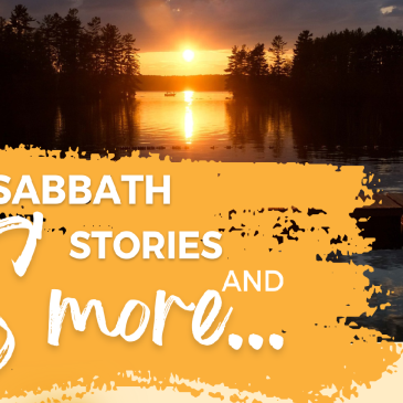 Sabbath, Stories and Smore Retreat